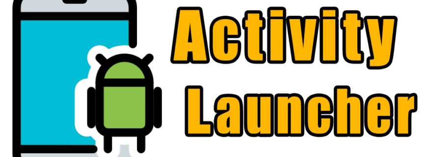 Activity Launcher